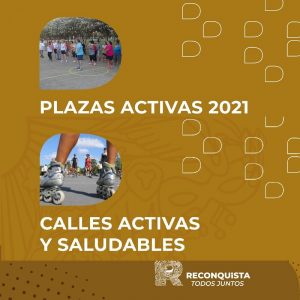 Reconquista – PLAZAS Y CALLES ACTIVAS !